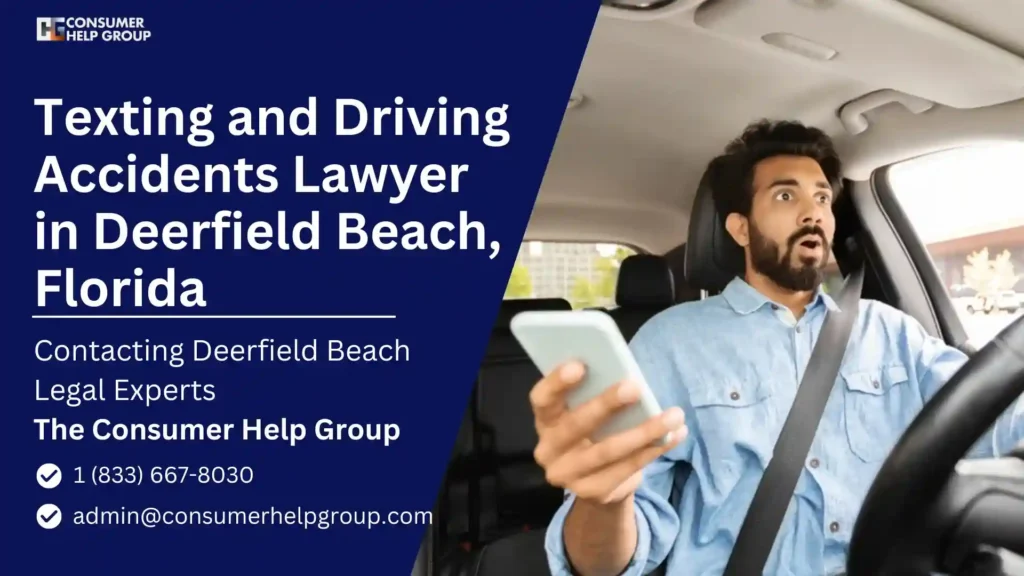 Texting-and-Driving-Accidents-Lawyer-in-Deerfield-Beach-Florida